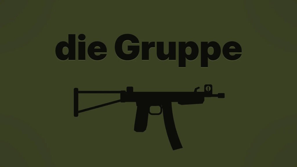 die Gruppe in black on a dark olive background above the silhouette of a submachine gun